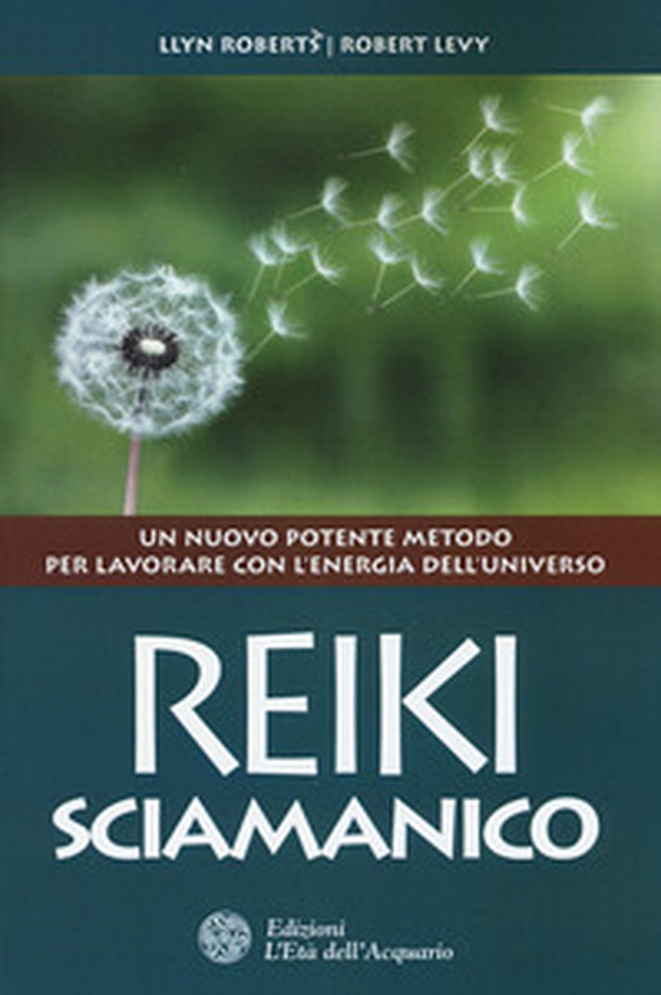Reiki sciamanico. Un nuovo potente metodo per lavorare con l'energia dell'universo - Librerie.coop Reiki sciamanico. Un nuovo potente metodo per lavorare con l'energia dell'universo - Librerie.coop
