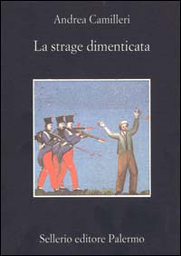 La strage dimenticata - Librerie.coop La strage dimenticata - Librerie.coop