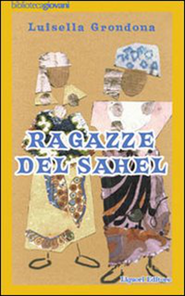 Ragazze del Sahel - Librerie.coop Ragazze del Sahel - Librerie.coop