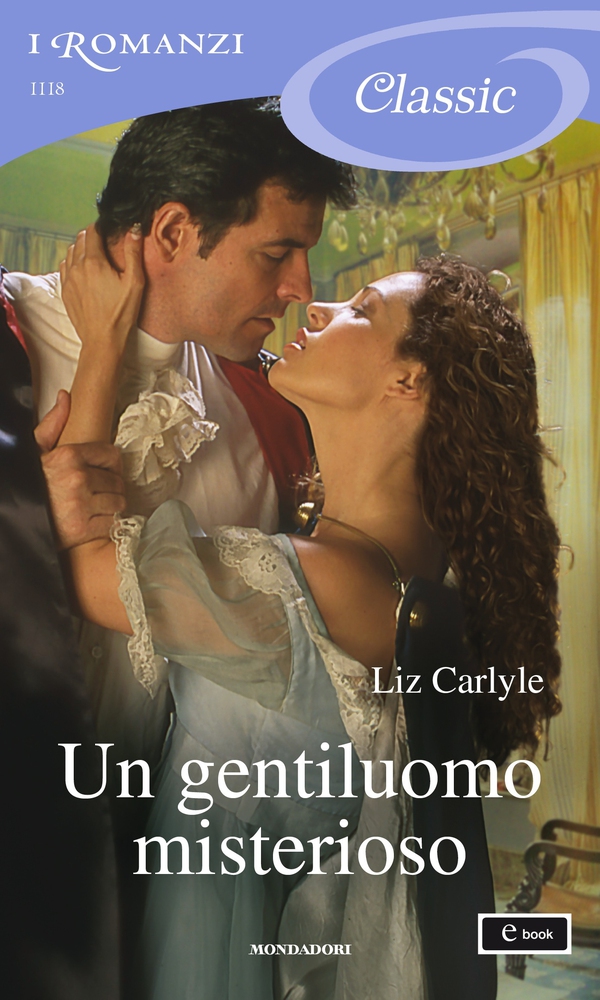 Un gentiluomo misterioso (I Romanzi Classic) - Librerie.coop Un gentiluomo misterioso (I Romanzi Classic) - Librerie.coop