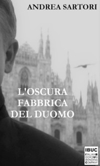 L'oscura fabbrica del Duomo - Librerie.coop