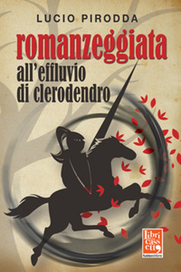 Romanzeggiata all'effluvio di clerodendro - Librerie.coop Romanzeggiata all'effluvio di clerodendro - Librerie.coop