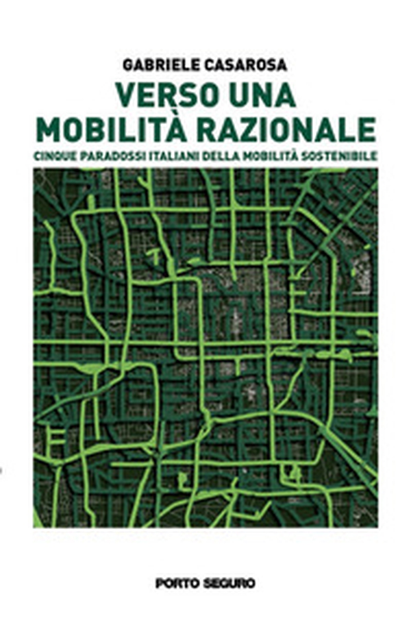 Verso una mobilità razionale - Librerie.coop Verso una mobilità razionale - Librerie.coop