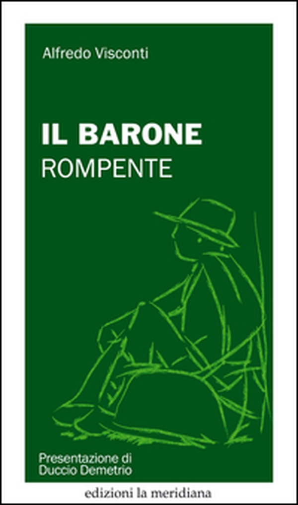 Il barone rompente - Librerie.coop Il barone rompente - Librerie.coop