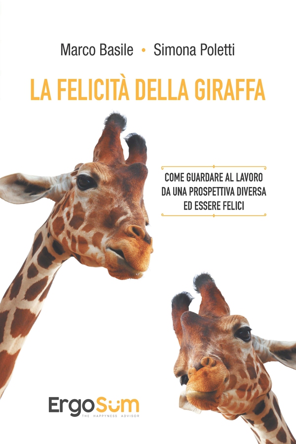 La felicità della giraffa - Librerie.coop La felicità della giraffa - Librerie.coop