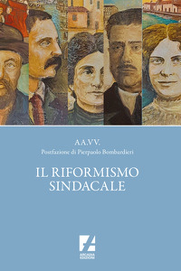 Il riformismo sindacale - Librerie.coop Il riformismo sindacale - Librerie.coop