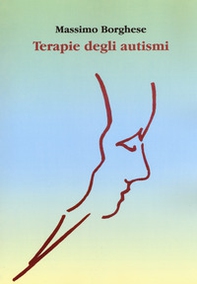 Terapie degli autismi - Librerie.coop