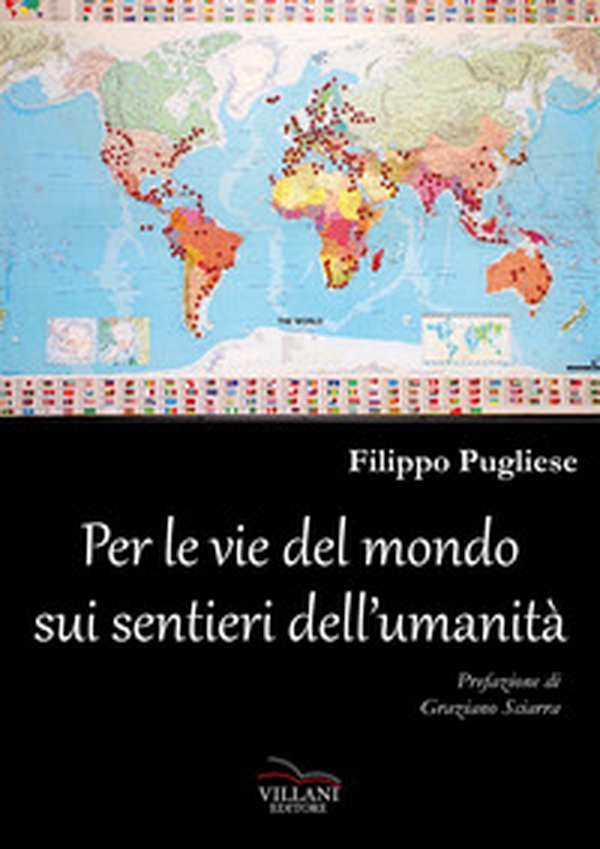 Per le vie del mondo sui sentieri dell'umanità - Librerie.coop Per le vie del mondo sui sentieri dell'umanità - Librerie.coop