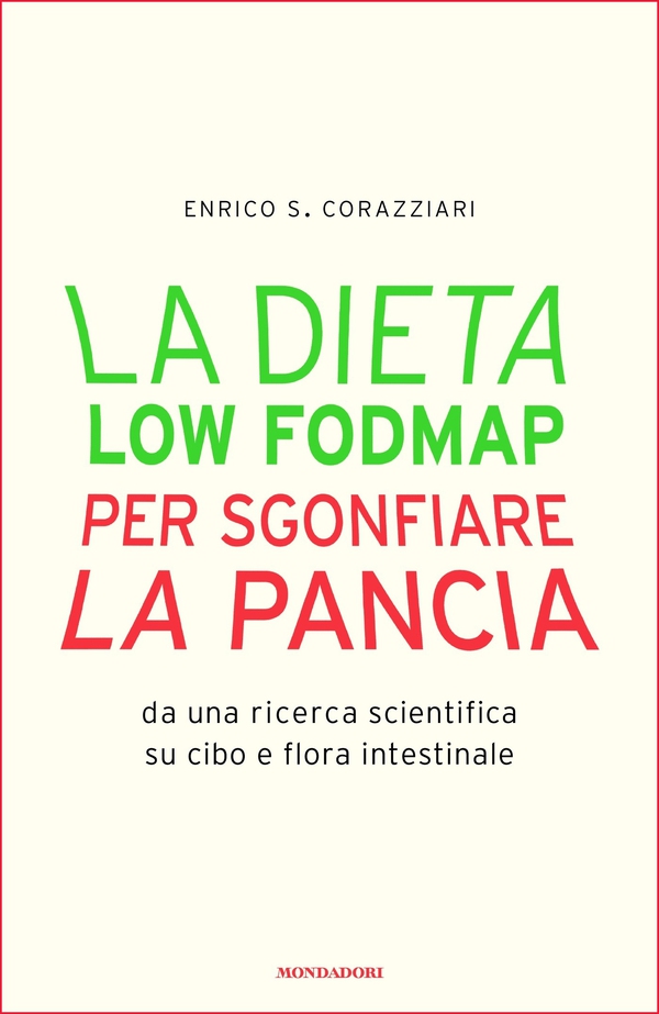 La dieta Low Fodmap per sgonfiare la pancia - Librerie.coop La dieta Low Fodmap per sgonfiare la pancia - Librerie.coop