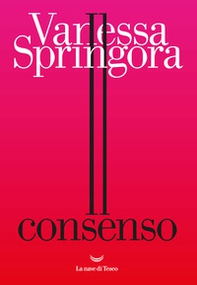 Il consenso - Librerie.coop