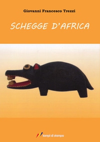Schegge d'Africa - Librerie.coop