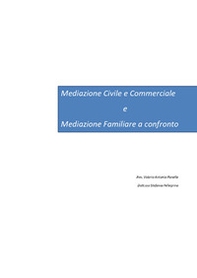 Mediazione civile e commerciale e mediazione familiare - Librerie.coop