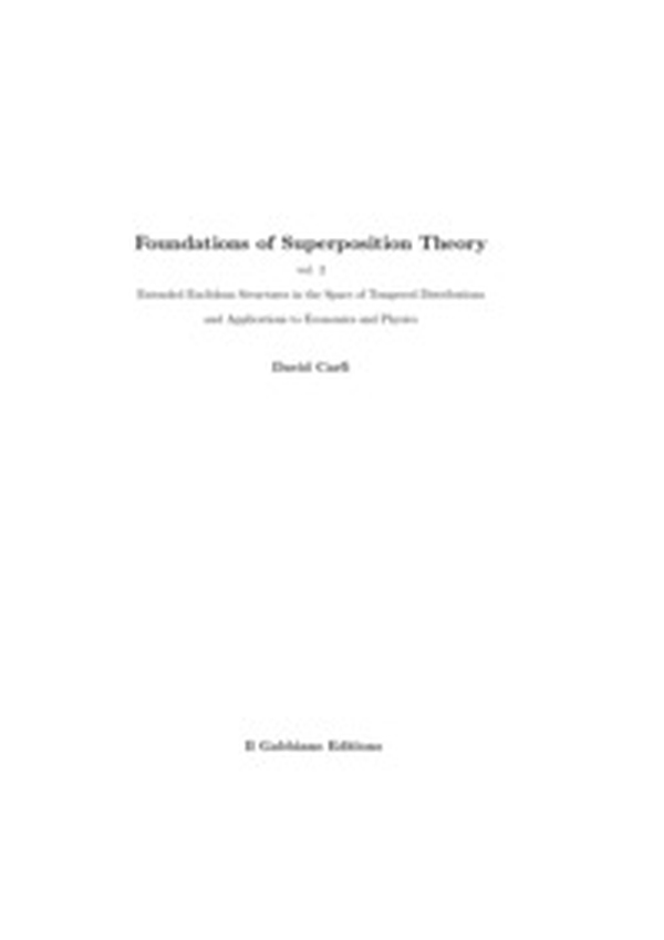 Foundations of superposition theory - Librerie.coop Foundations of superposition theory - Librerie.coop