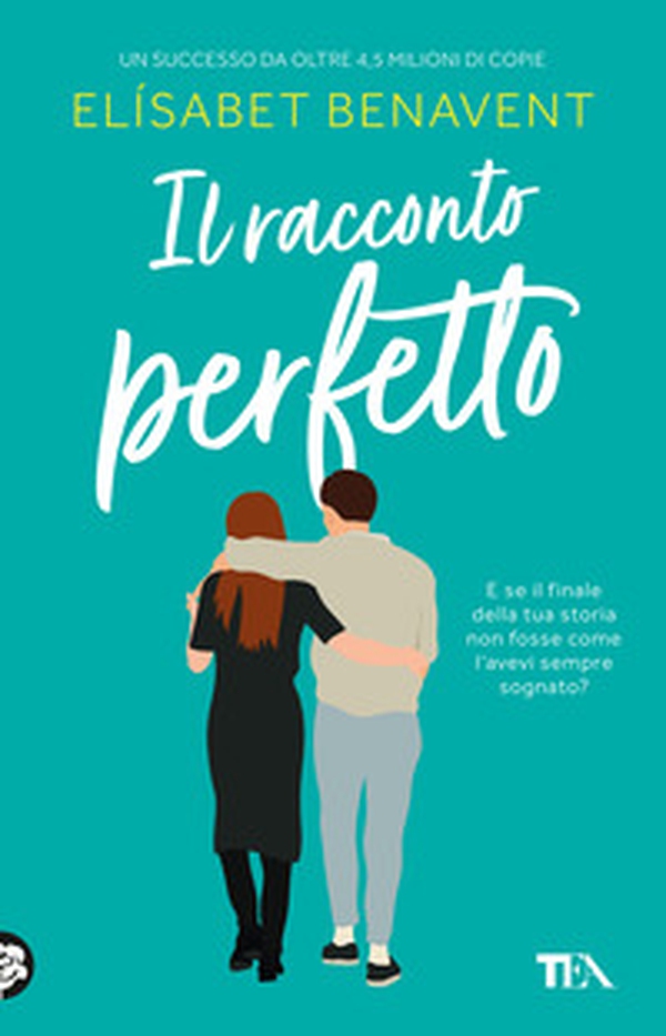 Il racconto perfetto - Librerie.coop Il racconto perfetto - Librerie.coop