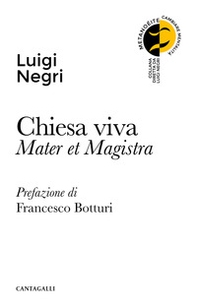 Chiesa viva. Mater et magistra - Librerie.coop