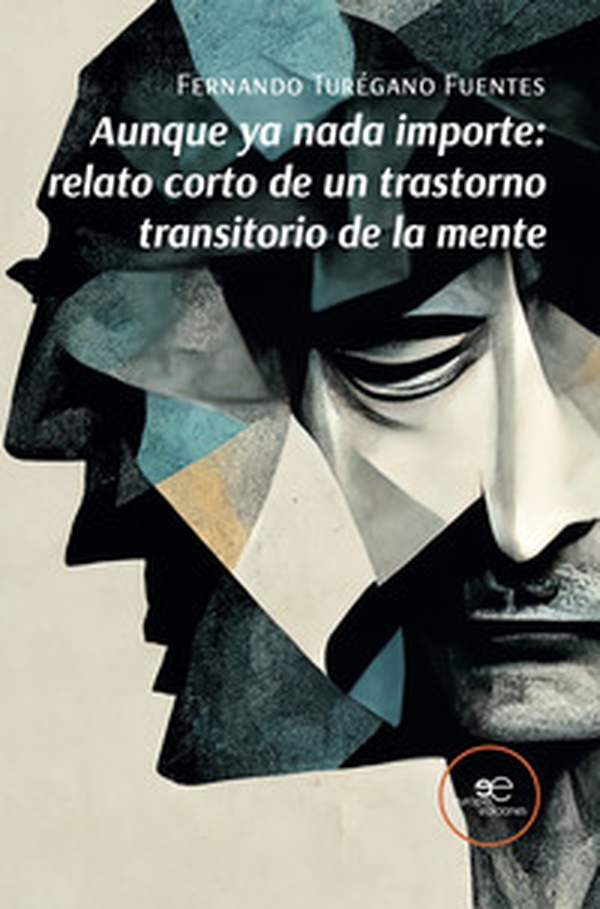 Aunque ya nada importe: relato corto de un trastorno transitorio de la mente - Librerie.coop Aunque ya nada importe: relato corto de un trastorno transitorio de la mente - Librerie.coop