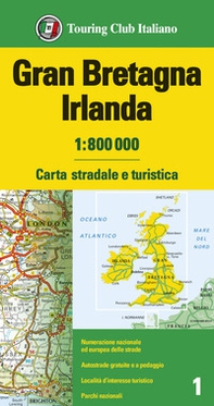 Gran Bretagna, Irlanda 1:800.000. Carta stradale e turistica - Librerie.coop