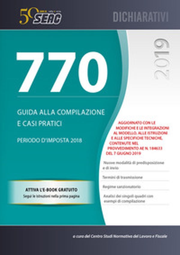 Il mod. 770/2019. Guida alla compilazione e casi pratici - Librerie.coop Il mod. 770/2019. Guida alla compilazione e casi pratici - Librerie.coop