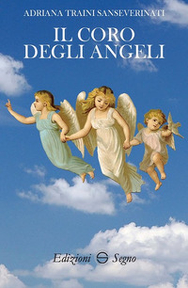 Il coro degli angeli - Librerie.coop Il coro degli angeli - Librerie.coop