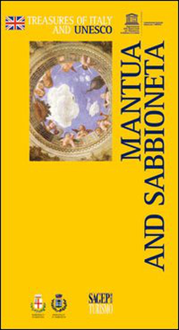 Mantua and Sabbioneta - Librerie.coop Mantua and Sabbioneta - Librerie.coop
