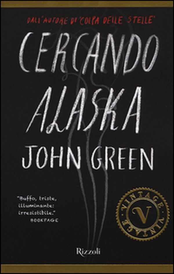 Cercando Alaska - Librerie.coop Cercando Alaska - Librerie.coop