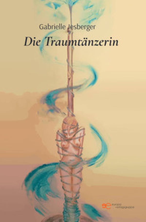 Die Traumtänzerin - Librerie.coop Die Traumtänzerin - Librerie.coop