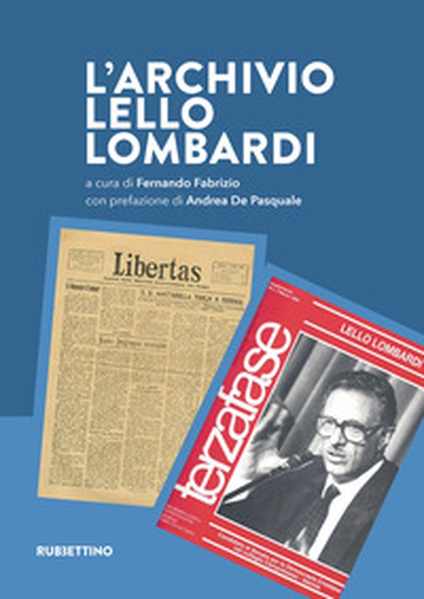 L'archivio Lello Lombardi - Librerie.coop L'archivio Lello Lombardi - Librerie.coop