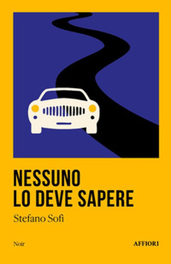Nessuno lo deve sapere - Librerie.coop Nessuno lo deve sapere - Librerie.coop