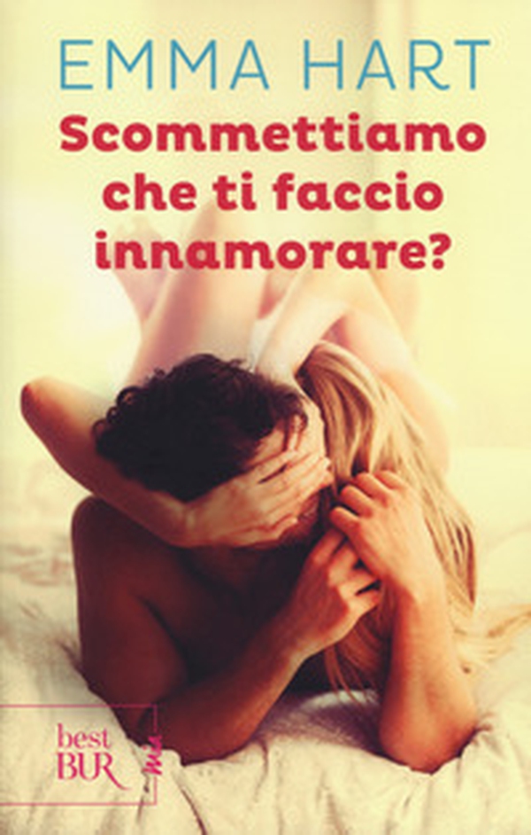 Scommettiamo che ti faccio innamorare? - Librerie.coop Scommettiamo che ti faccio innamorare? - Librerie.coop