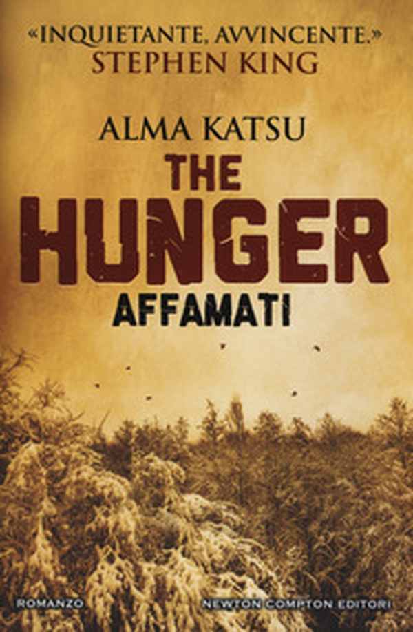 The hunger. Affamati - Librerie.coop The hunger. Affamati - Librerie.coop