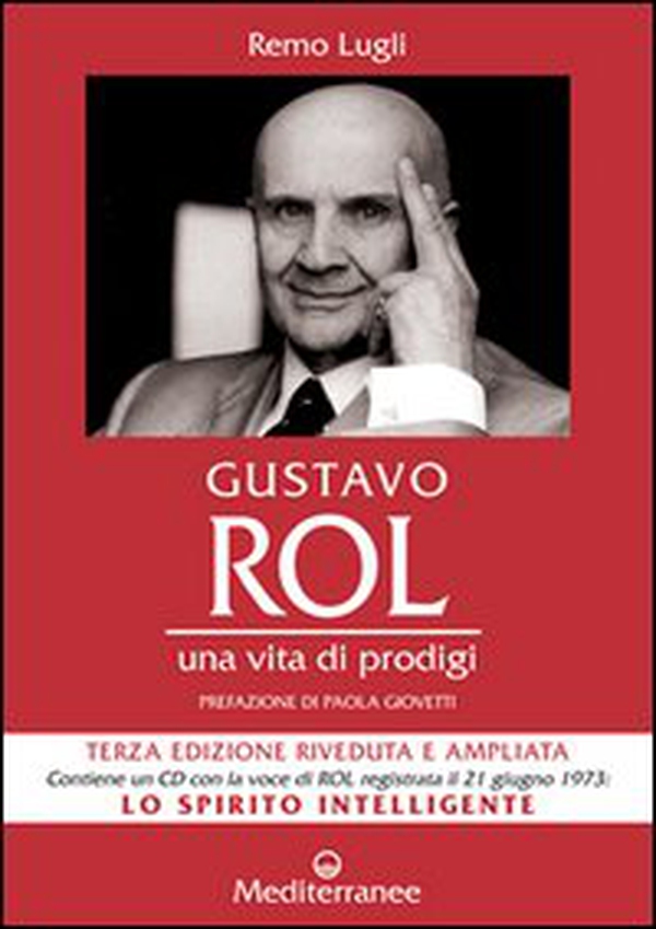 Gustavo Rol. Una vita di prodigi - Librerie.coop Gustavo Rol. Una vita di prodigi - Librerie.coop