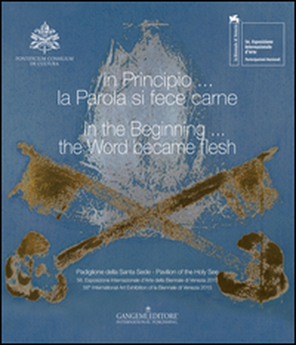 In principio... la Parola si fece carne. Ediz. italiana e inglese - Librerie.coop In principio... la Parola si fece carne. Ediz. italiana e inglese - Librerie.coop