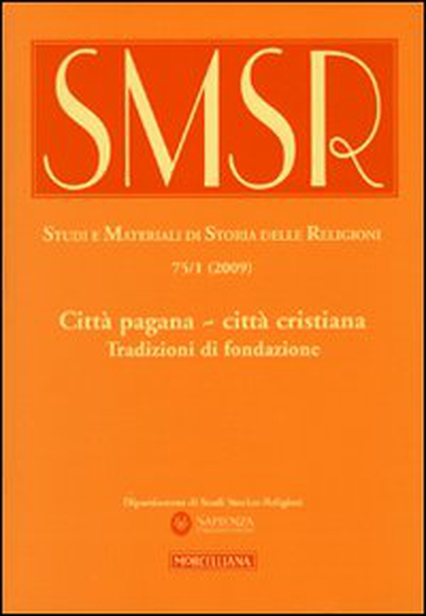 Città pagana - città cristiana. Tradizioni di fondazione - Librerie.coop Città pagana - città cristiana. Tradizioni di fondazione - Librerie.coop