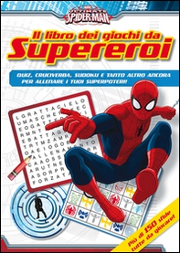 Spiderman. Il libro dei giochi da Supereroi - Librerie.coop