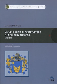 Michele Arditi di Castelvetere e la cultura europea (1746-1838) - Librerie.coop