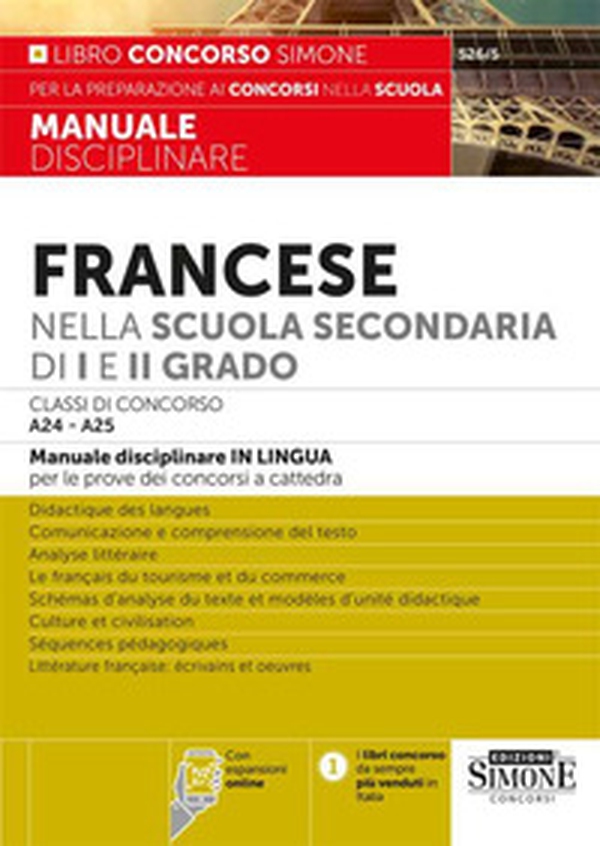 Francese nella scuola secondaria di I e II grado. Classi di concorso A24-A25. Manuale disciplinare in lingua per le prove dei concorsi a cattedra - Librerie.coop Francese nella scuola secondaria di I e II grado. Classi di concorso A24-A25. Manuale disciplinare in lingua per le prove dei concorsi a cattedra - Librerie.coop