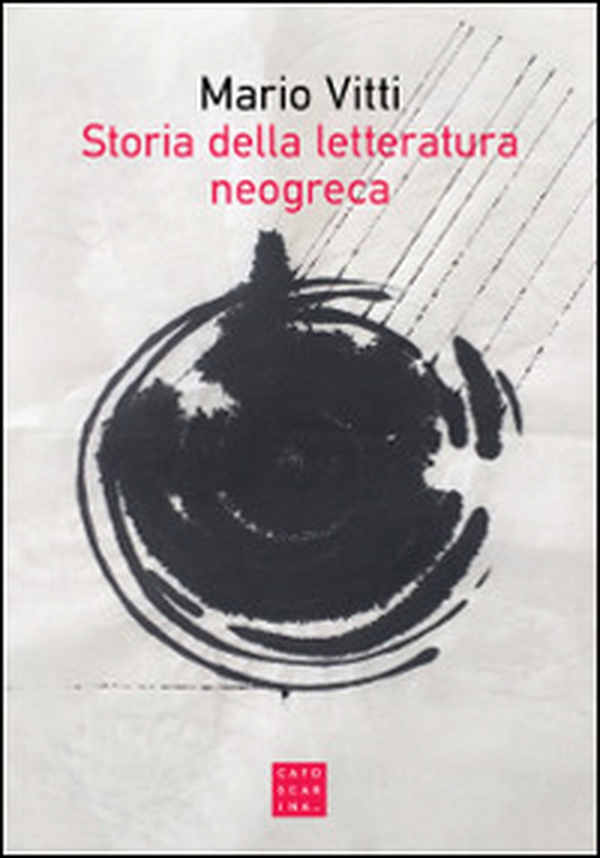 Storia della letteratura neogreca - Librerie.coop Storia della letteratura neogreca - Librerie.coop