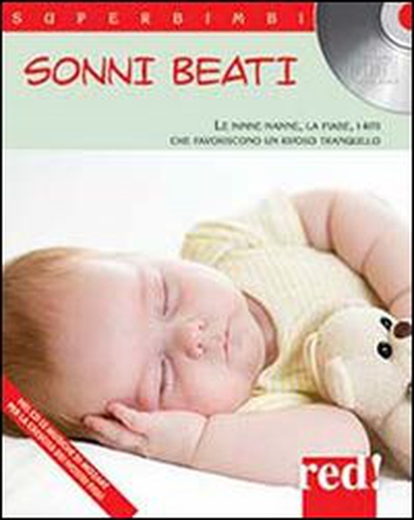 Sonni beati. Le ninne nanne, le fiabe, i riti che favoriscono un riposo tranquillo - Librerie.coop Sonni beati. Le ninne nanne, le fiabe, i riti che favoriscono un riposo tranquillo - Librerie.coop