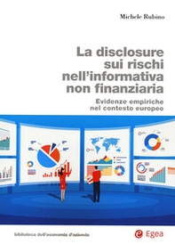 La disclosure sui rischi nell'informativa non finanziaria. Evidenze empiriche nel contesto europeo - Librerie.coop
