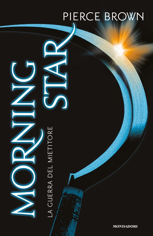 Red Rising - 3. Morning Star - Librerie.coop Red Rising - 3. Morning Star - Librerie.coop