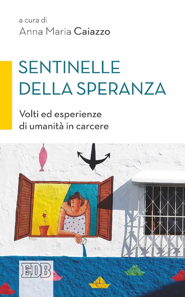 Sentinelle della speranza - Librerie.coop Sentinelle della speranza - Librerie.coop