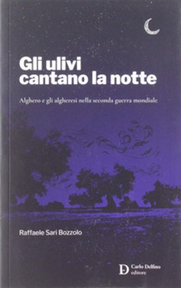 Gli ulivi cantano la notte - Librerie.coop Gli ulivi cantano la notte - Librerie.coop