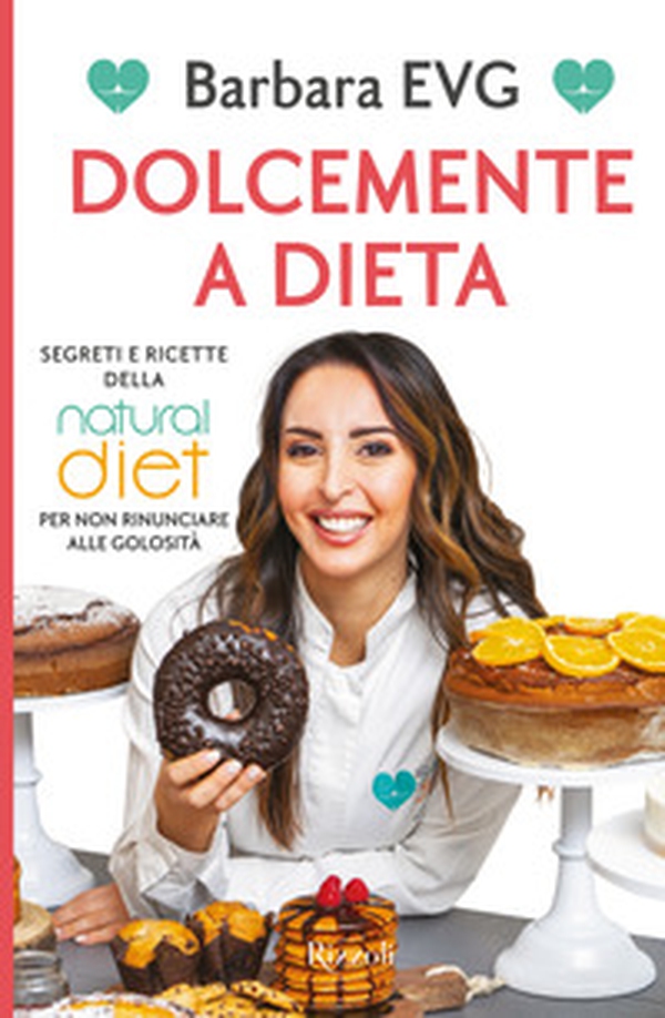 Dolcemente a dieta. Segreti e ricette della Natural diet per non rinunciare alle golosità - Librerie.coop Dolcemente a dieta. Segreti e ricette della Natural diet per non rinunciare alle golosità - Librerie.coop
