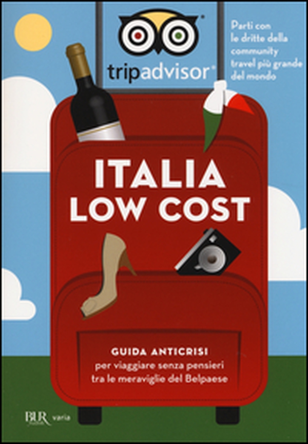 Italia low cost. Guida anticrisi per viaggiare tra le meraviglie del Belpaese - Librerie.coop Italia low cost. Guida anticrisi per viaggiare tra le meraviglie del Belpaese - Librerie.coop