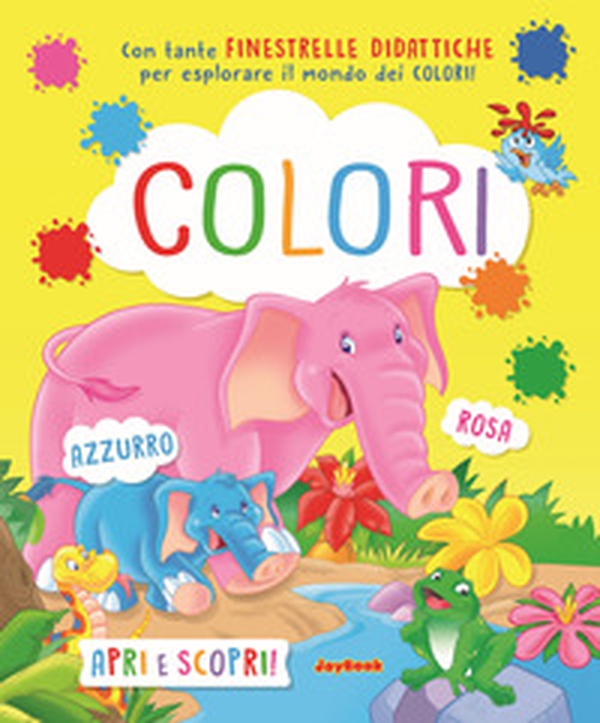 Colori. Apri e scopri - Librerie.coop Colori. Apri e scopri - Librerie.coop