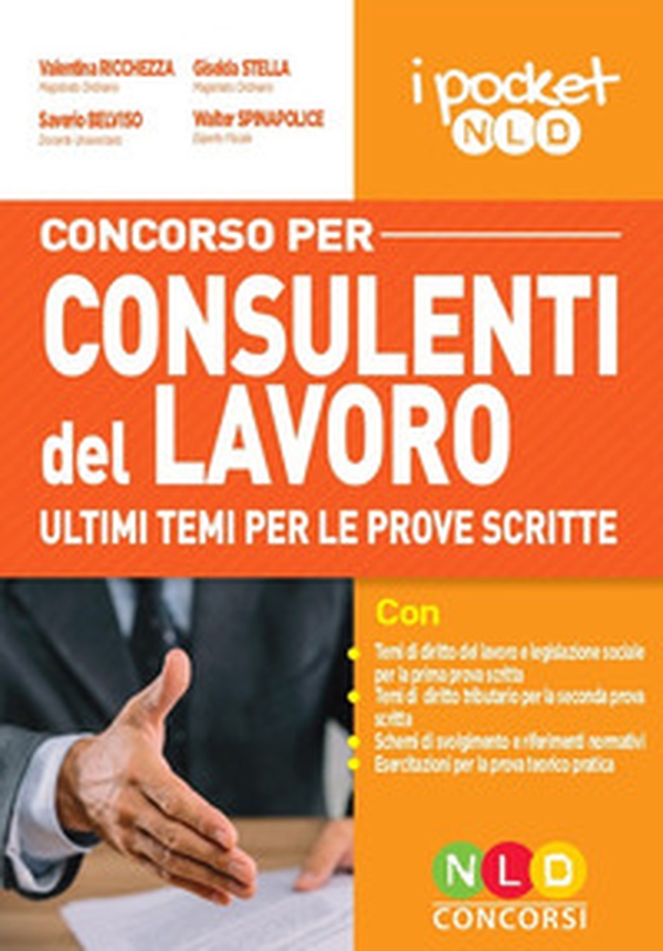 Concorso per consulenti del lavoro. Ultimi temi per le prove scritte - Librerie.coop Concorso per consulenti del lavoro. Ultimi temi per le prove scritte - Librerie.coop