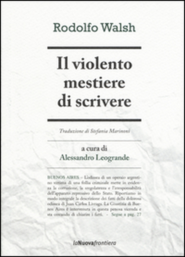 Il violento mestiere di scrivere - Librerie.coop Il violento mestiere di scrivere - Librerie.coop
