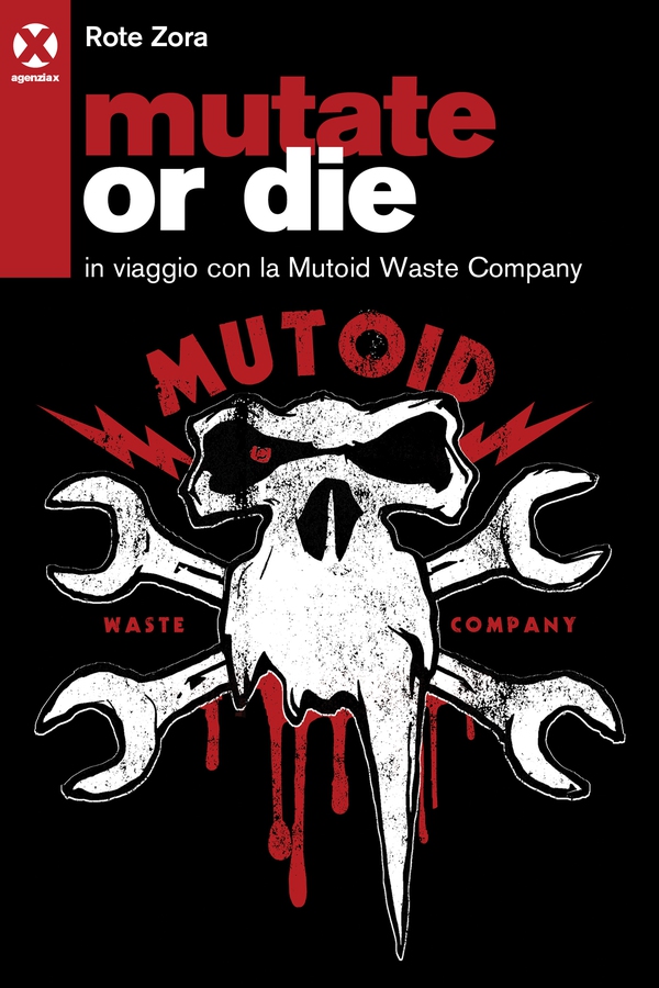 Mutate or die - Librerie.coop Mutate or die - Librerie.coop