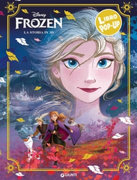 Frozen. La storia in 3D - Librerie.coop