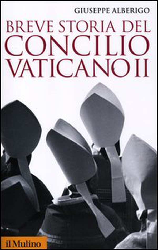Breve storia del Concilio Vaticano II (1959-1965) - Librerie.coop Breve storia del Concilio Vaticano II (1959-1965) - Librerie.coop